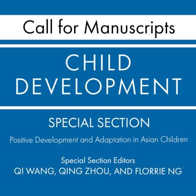 Positive Development and Adaptation in Asian Children Call 